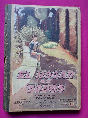 El Hogar De Todos - Clara De Toro Y Gomez - 7° Edicion 0