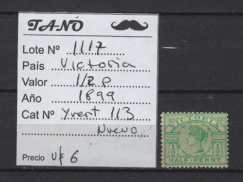 Lote1117 Victoria Colonia 1/2 P. Año 1899 Yvert# 113 Nuevo 1