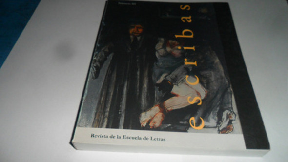 Libro Revista Escribas 3 ( Escuela De Letras F. F.y H.) 0