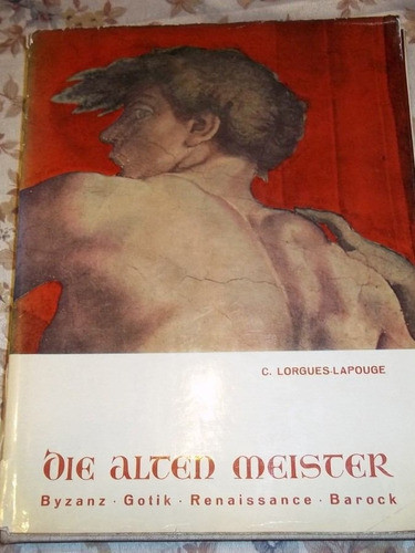 Die Alten Meister  Los Viejos Maestros - Von Lorgues Lapouge 0