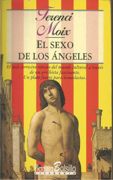El Sexo De Los Ángeles De Terenci Moix Novela Gay Homosexual 0