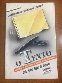 O Texto Movimentos De Leitura, Taticas De Produção, Crite... 0