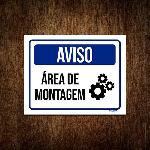 Placa De Sinalização Aviso Área De Montagem 27x35 0