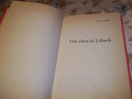 Una Chica De Lübeck - Bruce Marshall 1