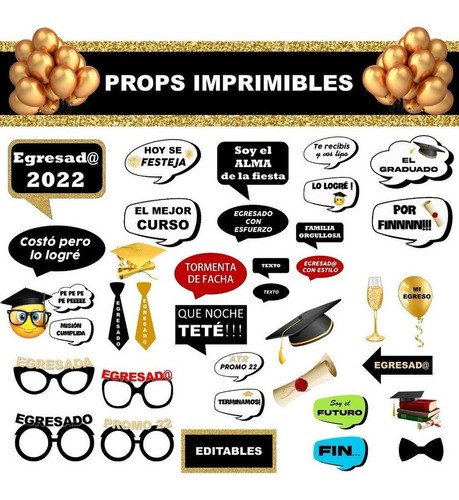Kit Imprimible Photo Props Egresados 2022 Editables + 0