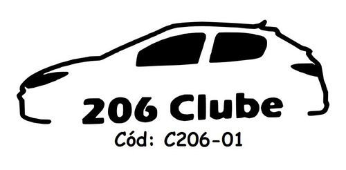Adesivo Clube Do Carro Peugeot 206 + Brinde Cód: C206-01 0