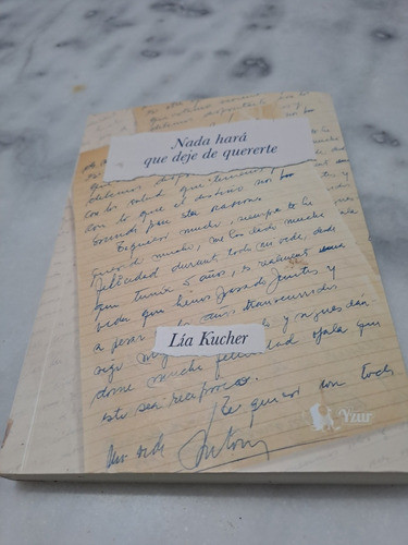 Nada Hará Que Deje De Quererte De Lía Kucher 0
