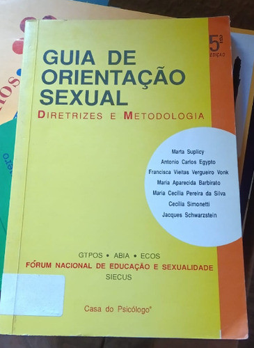 Guia De Orientação Sexual - Diretrizes E Metodologia De C... 0