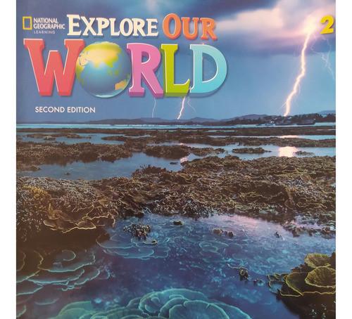 Explore Your World 2 Second Edition Student Books 0