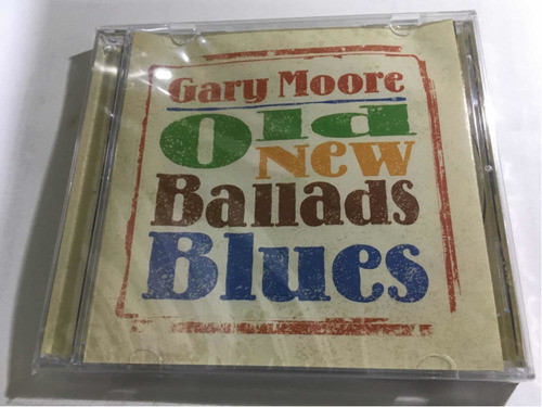 Gary Moore Old New Ballads Blues Cd Nuevo Cerrado 0