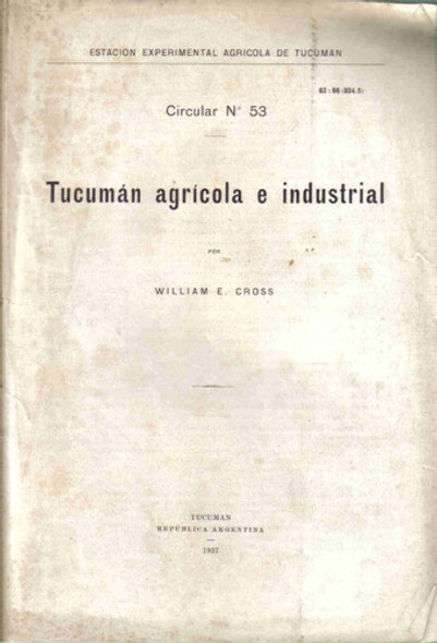 Tucuman Agricola E Indus. Circular 53 - Cross - Tucuman 1937 0