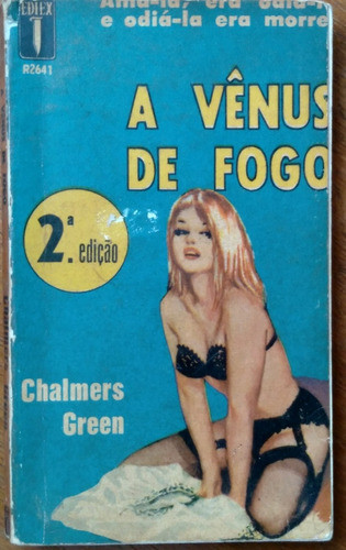 Bolsilivro Selecrimes Ediex / Chalmers Green Vênus De Fogo. 0