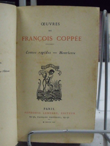 Livro Oeuvres François Coppée Contes Rapides Henriette 1890 0
