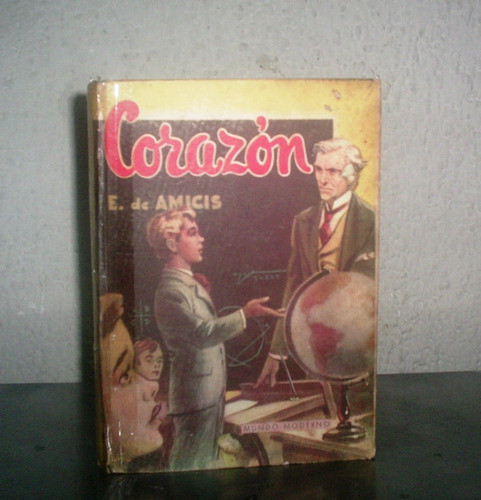 Corazon - Edmundo De Amicis - Año 1952 0