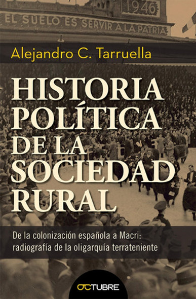 Historia Politica De La Sociedad Rural - Alejandro Tarruella 0