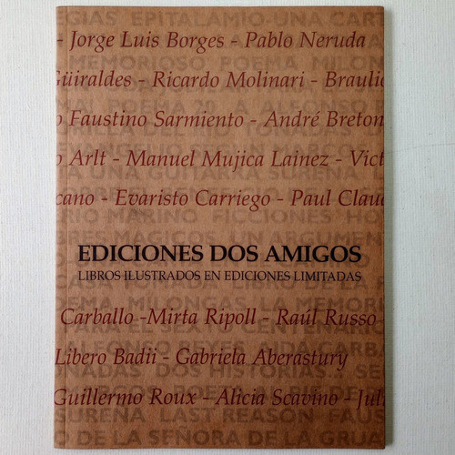 Ediciones Dos Amigos Libros Ilustrados Grabados Bibliófilos 0