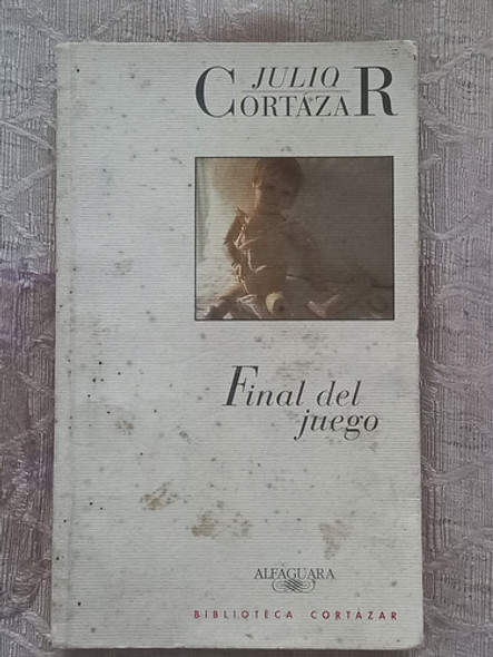 Final Del Juego - Julio Cortazar 0