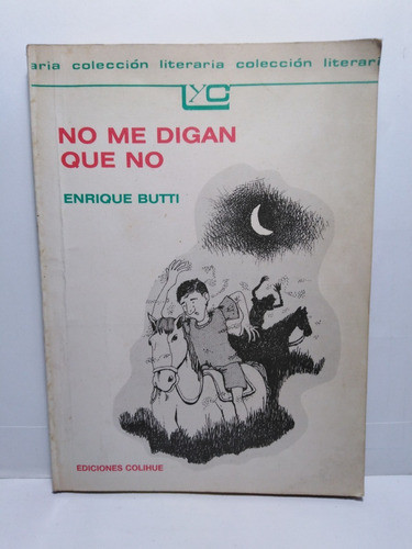 No Me Digan Que No - Enrique Butti 0