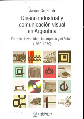Diseño Industrial Y Comunicación Visual En Argentina  - De P 0
