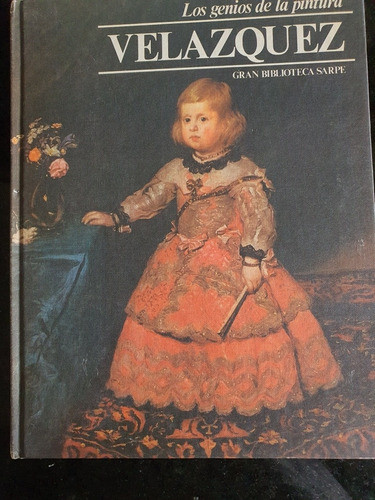 Libro:los Genios De La Pintura- Velazquez 0