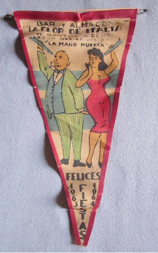 Antiguo Banderin Bar Y Almacen La Flor De Italia 1963 0