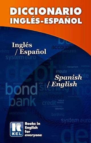 Diccionario Ingles Español - Kel Ediciones 0