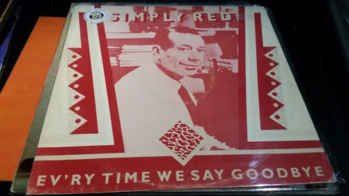Simply Red Ev'ry Time We Say Goodbye Vinilo Maxi Temazo 0