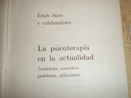 La Psicoterapia En La Actualidad - Eroch Stern - Eudeba 1