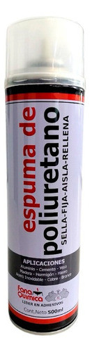 Espuma De Poliur Expandido | Fanaquimica | 500ml 0