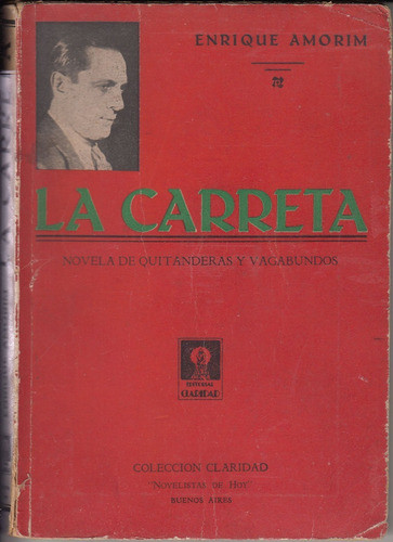 1932 Uruguay La Carreta Enrique Amorim 1a Edicion Claridad 0