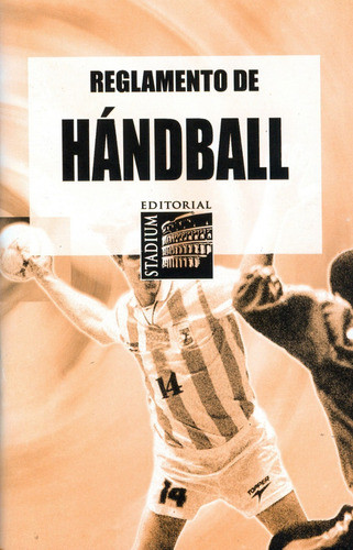 Reglamento De Handbol Editorial Stadium 0