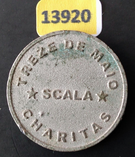 13920 Antiga Ficha Treze De Maio Charitas Metal 0