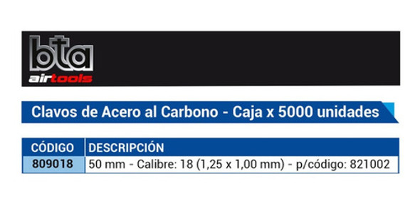 Clavos Clavadora Neumatica Bta 5000u 50 Mm Calibre18 1,25x1 1