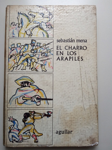 El Charro De Los Arapiles, Sebastian Mena 0
