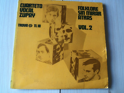 Vinilo Discos Cuarteto Zupay, Folklore Sin Mirar Atrás 0