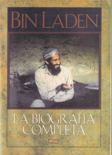 Bin Laden - Biografia Completa - Noticias 0
