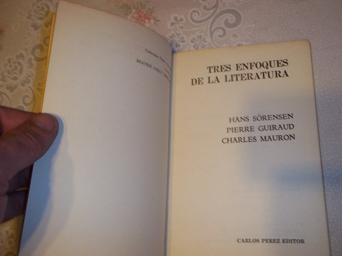 Tres Enfoques De La Literartura  Sorensen - Guiraud - Mauron 1