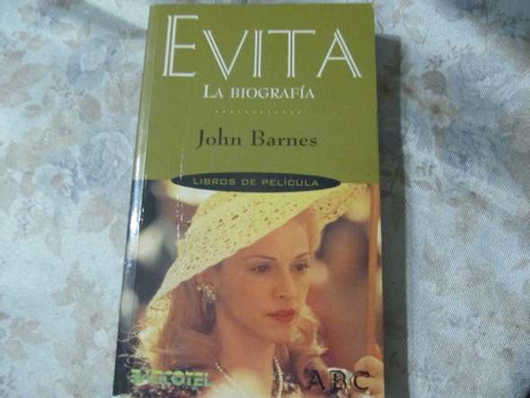 Evita - La Biografía - John Barnes 0
