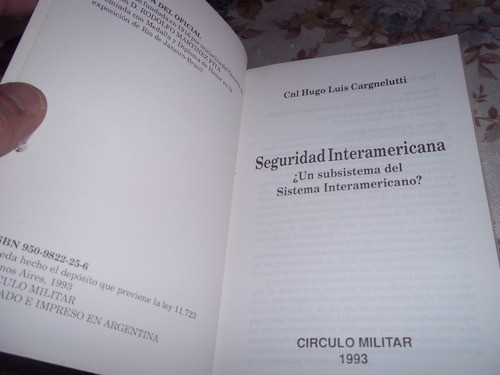 Seguridad Interamericana - Hugo Luis Cargnelutti - Vol. 751 1