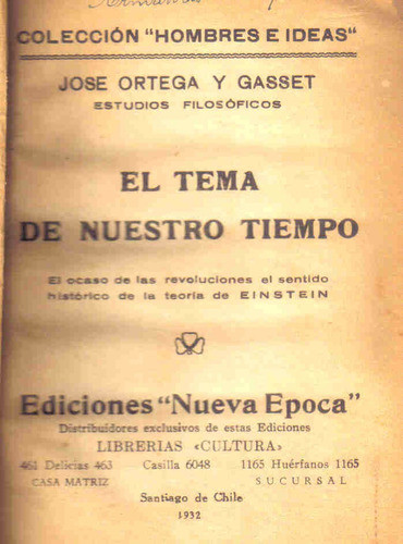 El Tema De Nuestro Tiempo - Jose Ortega Y Gasset 0