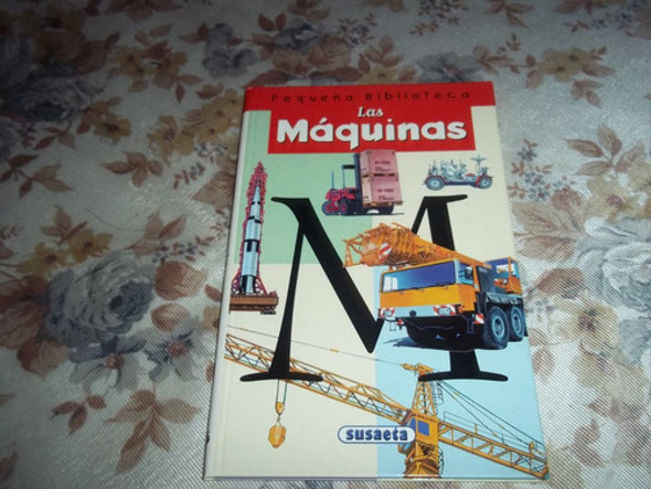 Las Maquinas Tractores Y Maquinas Pequeña Biblioteca Garcia 0