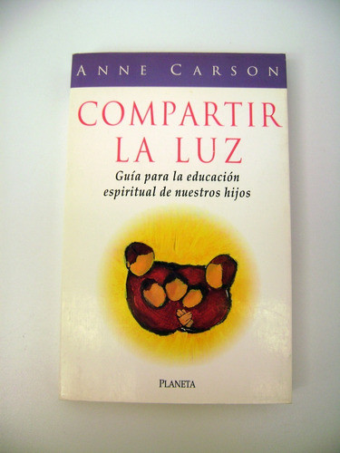 Compartir La Luz Carson Educacion Espiritual De Hijos Boedo 0