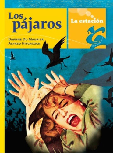 Los Pájaros - La Estacion 0