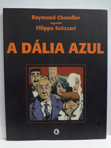 Gibi Hq A Dália Azul  Raymond Chandler E Filippo Scózzari 1