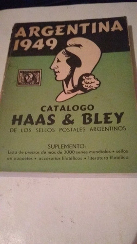 Catálogo Haas & Bley Sellos Postales Argentina 1949 (c365) 0