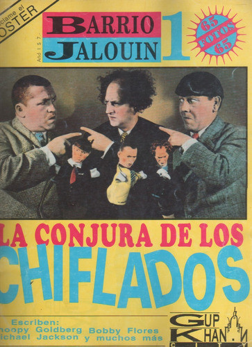 Revista * Barrio Jalouin * Nº 1 Año 1992 - Los 3 Chiflados 0