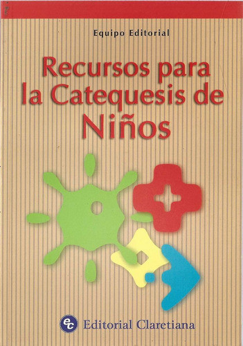 Recursos Para La Catequesis De Niños - Claretiana 0