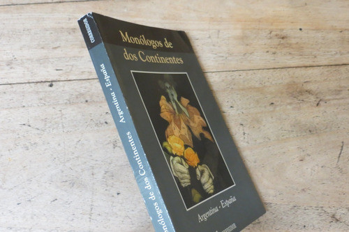 Monólogos De Dos Continentes Ed Corregidor 1999 1