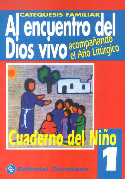 Al Encuentro Del Dios-1-a.l.niño-año Liturgico 0