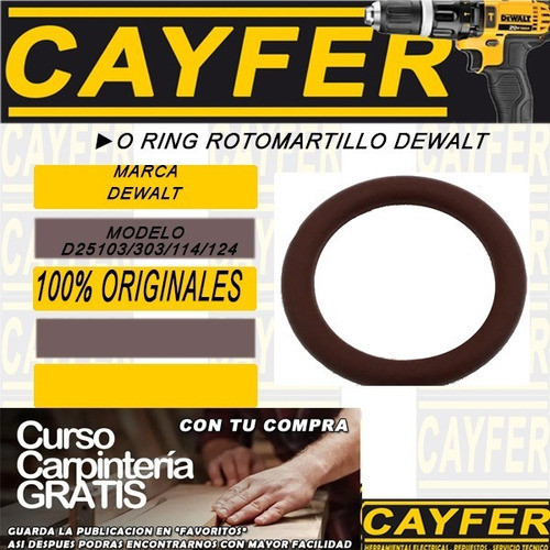 Oring Repuesto Dewalt Rotomartillo D25103/303/114/124 1